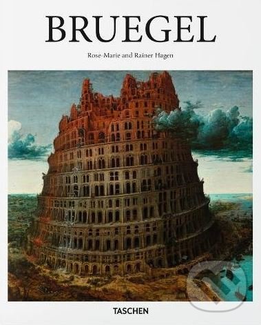 Kniha: Bruegel (Rainer & Rose-Marie Hagen). Taschen, 2015 Kniha: Bruegel (Rainer & Rose-Marie Hagen). Taschen, 2015