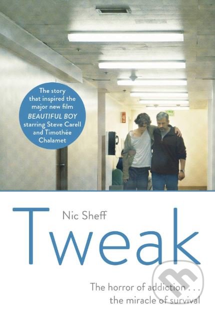 Tweak - Nic Sheff, Scribner, 2018