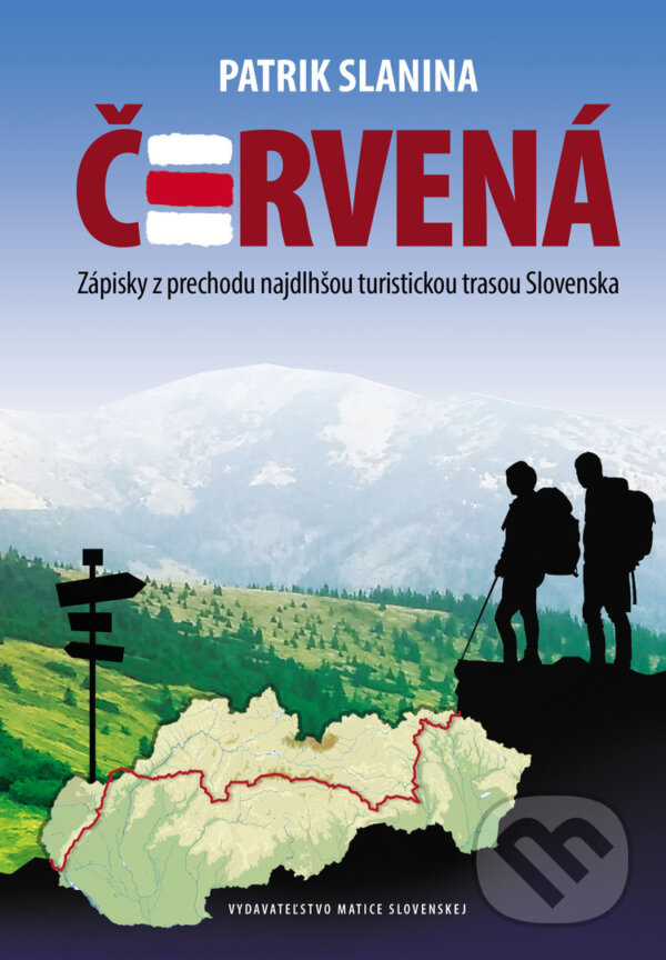Kniha: Červená (Patrik Slanina). Vydavateľstvo Matice slovenskej, 2019 Kniha: Červená (Patrik Slanina). Vydavateľstvo Matice slovenskej, 2019