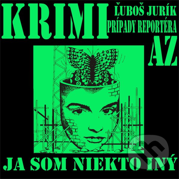 Audiokniha: Ja som niekto iný (Ľuboš Jurík). Vis Verbi, 2018 Audiokniha: Ja som niekto iný (Ľuboš Jurík). Vis Verbi, 2018