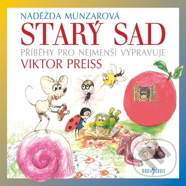 Audiokniha: Starý sad (Naděžda Munzarová). Radioservis, 2018 Audiokniha: Starý sad (Naděžda Munzarová). Radioservis, 2018