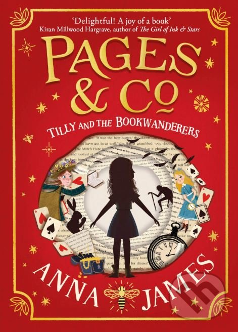 Kniha: Tilly and the Bookwanderers (Anna James). HarperCollins, 2018 Kniha: Tilly and the Bookwanderers (Anna James). HarperCollins, 2018