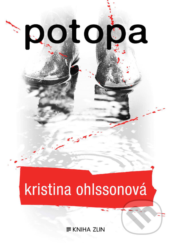 E-kniha: Potopa (Kristina Ohlsson). Kniha Zlín, 2018 E-kniha: Potopa (Kristina Ohlsson). Kniha Zlín, 2018