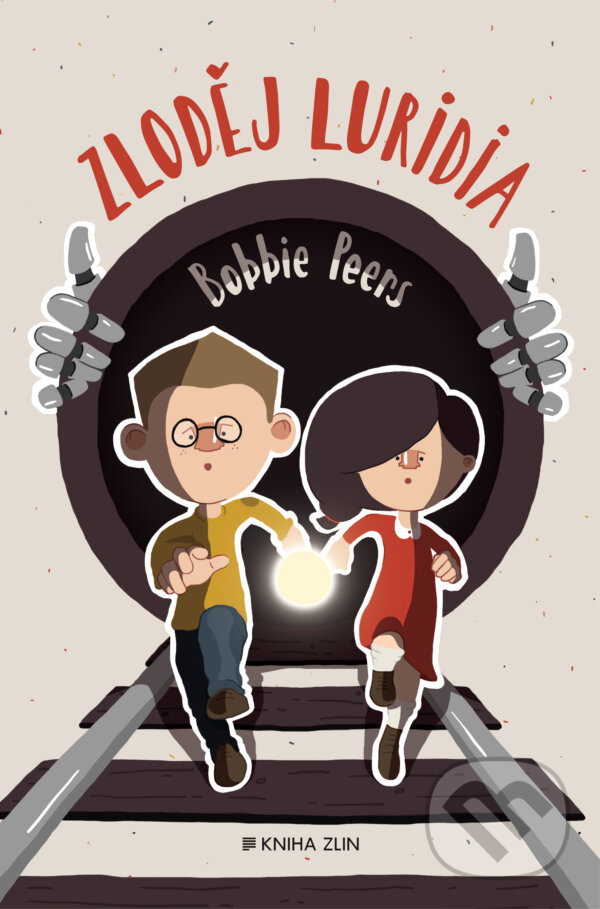 E-kniha: Zloděj luridia (Bobbie Peers). Kniha Zlín, 2016 E-kniha: Zloděj luridia (Bobbie Peers). Kniha Zlín, 2016