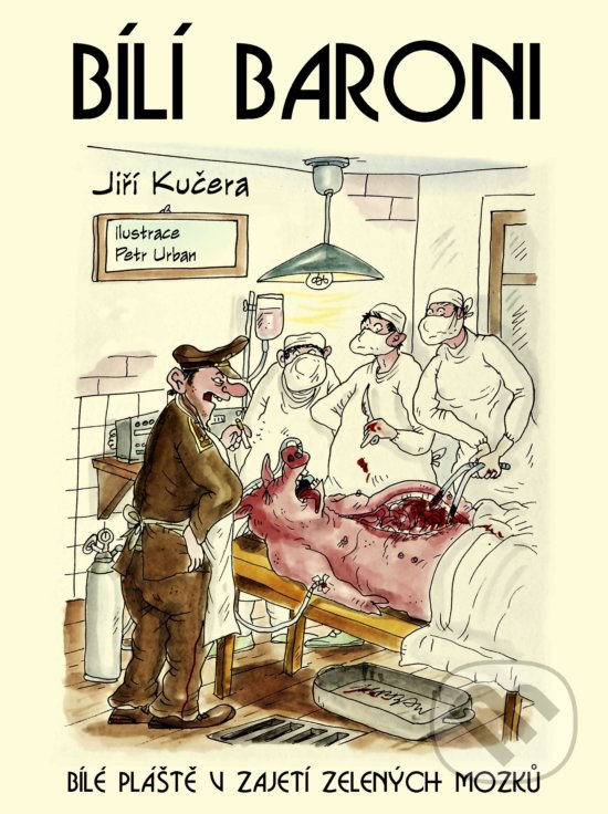 Kniha: Bílí baroni (Jiří Kučera). XYZ, 2019 Kniha: Bílí baroni (Jiří Kučera). XYZ, 2019