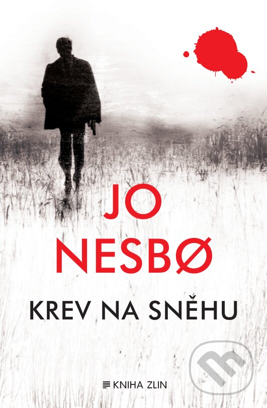 E-kniha: Krev na sněhu (Jo Nesbo). Kniha Zlín, 2015 E-kniha: Krev na sněhu (Jo Nesbo). Kniha Zlín, 2015
