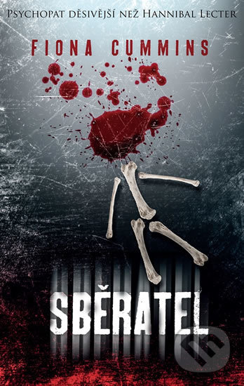 Kniha: Sběratel (Fiona Cummins). Baronet, 2019 Kniha: Sběratel (Fiona Cummins). Baronet, 2019