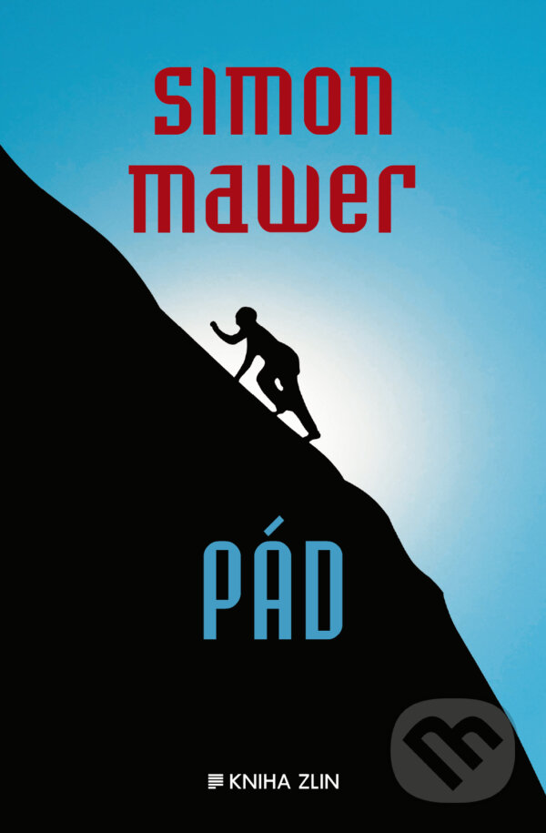 E-kniha: Pád (Simon Mawer). Kniha Zlín, 2013 E-kniha: Pád (Simon Mawer). Kniha Zlín, 2013