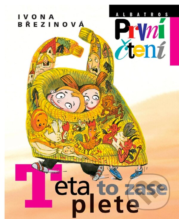 E-kniha: Teta to zase plete (Ivona Březinová). Albatros SK, 2018 E-kniha: Teta to zase plete (Ivona Březinová). Albatros SK, 2018