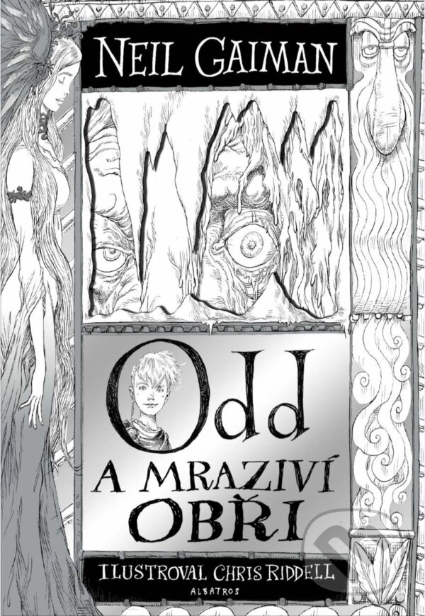 E-kniha: Odd a mraziví obři (Neil Gaiman). Albatros SK, 2018 E-kniha: Odd a mraziví obři (Neil Gaiman). Albatros SK, 2018