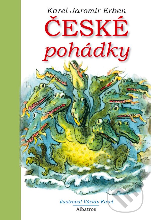 E-kniha: České pohádky K. J. Erbena (Karel Jaromír Erben). Albatros SK, 2017 E-kniha: České pohádky K. J. Erbena (Karel Jaromír Erben). Albatros SK, 2017