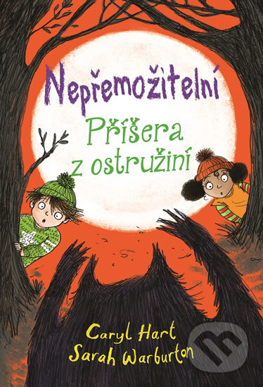 Kniha: Nepřemožitelní Příšera z ostružiní (Caryl Hart a Sarah Warburton). Svojtka&Co., 2017 Kniha: Nepřemožitelní Příšera z ostružiní (Caryl Hart a Sarah Warburton). Svojtka&Co., 2017