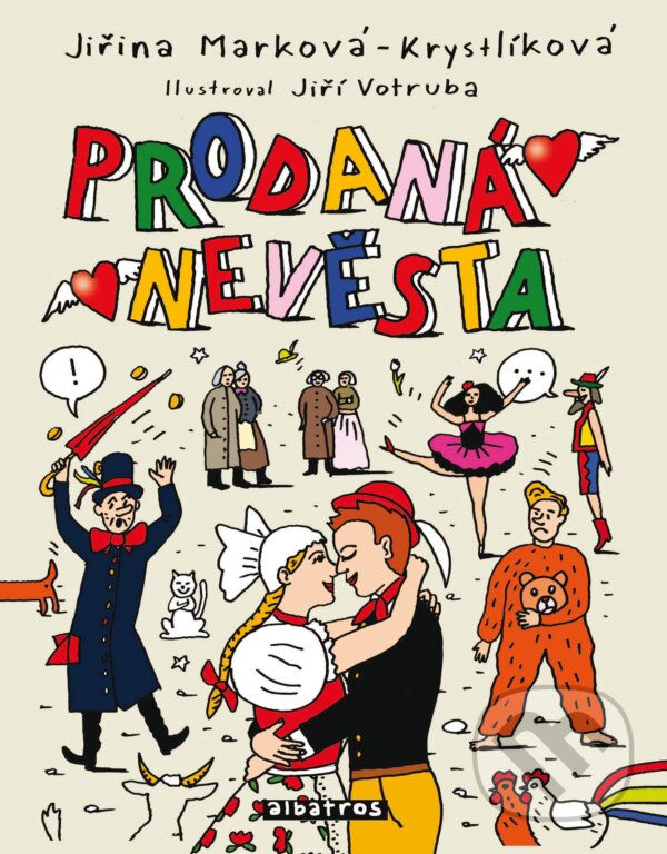 E-kniha: Prodaná nevěsta (Jiřina Marková-Krystlíková). Albatros SK, 2015 E-kniha: Prodaná nevěsta (Jiřina Marková-Krystlíková). Albatros SK, 2015