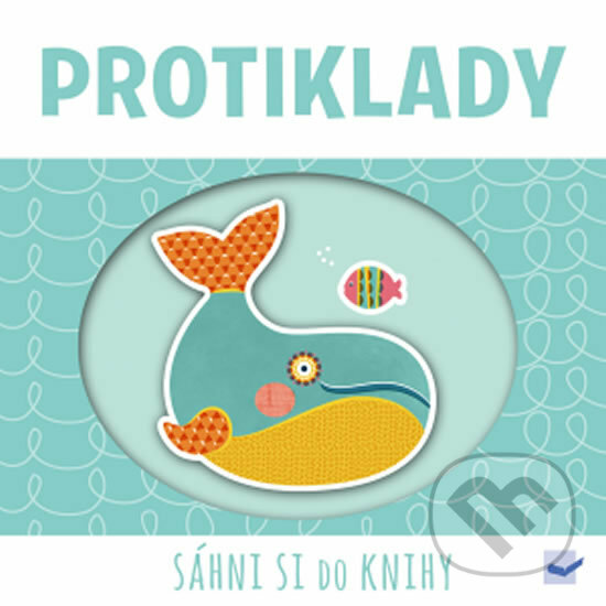 Kniha: Protiklady (Svojtka&Co.). Svojtka&Co., 2018 Kniha: Protiklady (Svojtka&Co.). Svojtka&Co., 2018