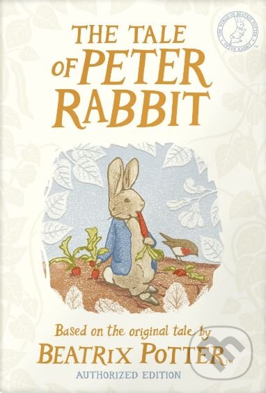 Kniha: The Tale of Peter Rabbit (Beatrix Potter). Warne, 2017 Kniha: The Tale of Peter Rabbit (Beatrix Potter). Warne, 2017