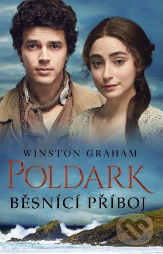 Kniha: Poldark: Běsnící příboj (Winston Graham). Baronet, 2019 Kniha: Poldark: Běsnící příboj (Winston Graham). Baronet, 2019