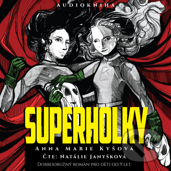 Superholky - Anna Marie Kyšová, Epocha, 2018