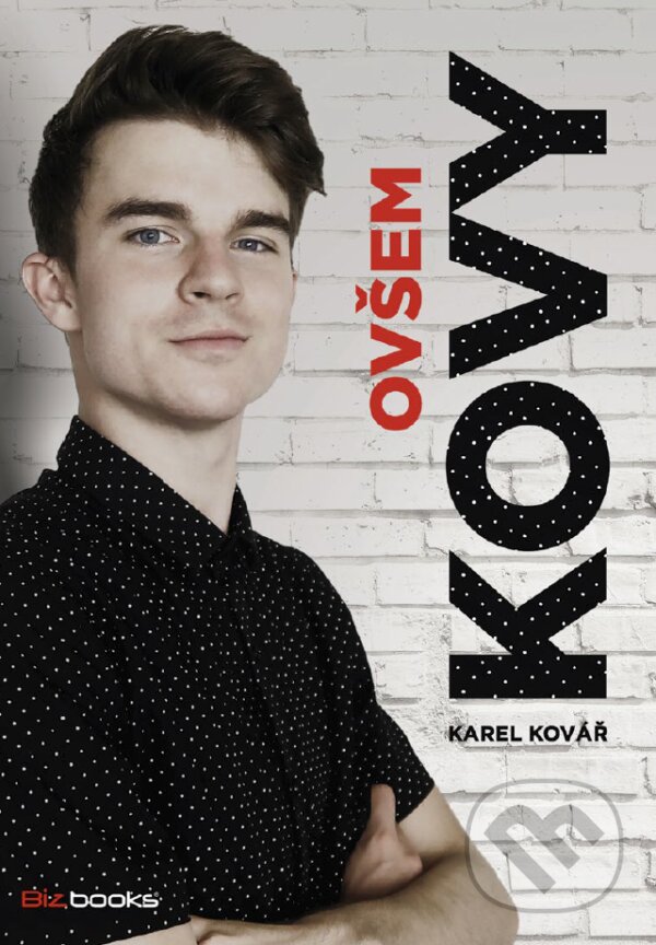 E-kniha: Kovy - Ovšem (Karel Kovář). BIZBOOKS, 2017 E-kniha: Kovy - Ovšem (Karel Kovář). BIZBOOKS, 2017