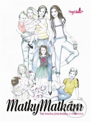 E-kniha: SexyMamas: Matky matkám (SexyMamas). BIZBOOKS, 2016 E-kniha: SexyMamas: Matky matkám (SexyMamas). BIZBOOKS, 2016