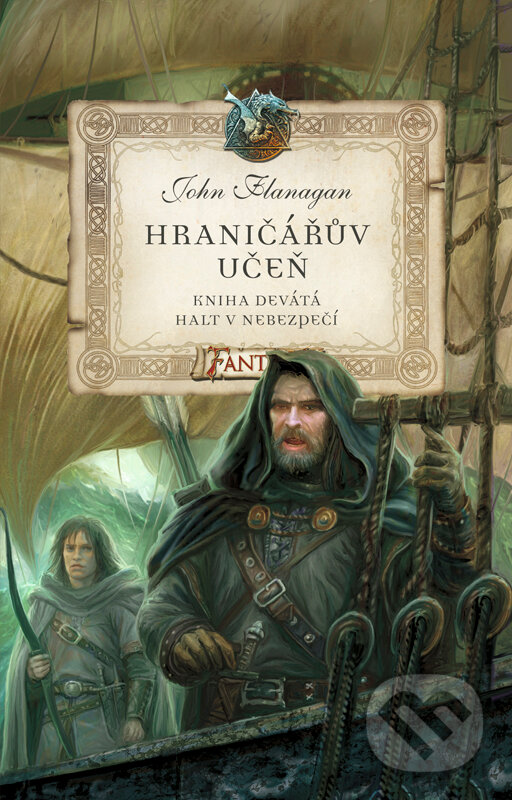 Hraničářův učeň - Halt v nebezpečí - John Flanagan, Egmont ČR, 2010