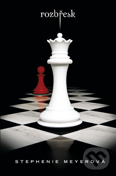 E-kniha: Rozbřesk (Stephenie Meyer). Egmont ČR, 2017 E-kniha: Rozbřesk (Stephenie Meyer). Egmont ČR, 2017