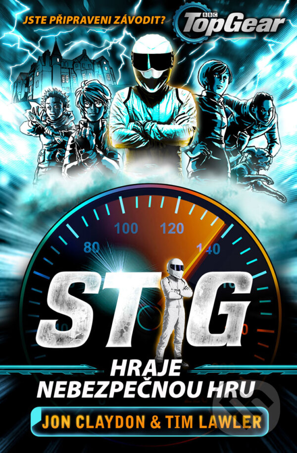 E-kniha: Top Gear - Stig hraje nebezpečnou hru (Jon Claydon a Tim Lawler). Egmont ČR, 2018 E-kniha: Top Gear - Stig hraje nebezpečnou hru (Jon Claydon a Tim Lawler). Egmont ČR, 2018
