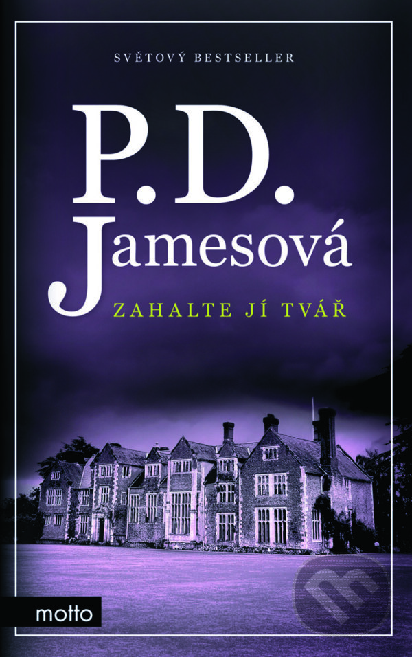 E-kniha: Zahalte jí tvář (P.D. James). Motto, 2017 E-kniha: Zahalte jí tvář (P.D. James). Motto, 2017