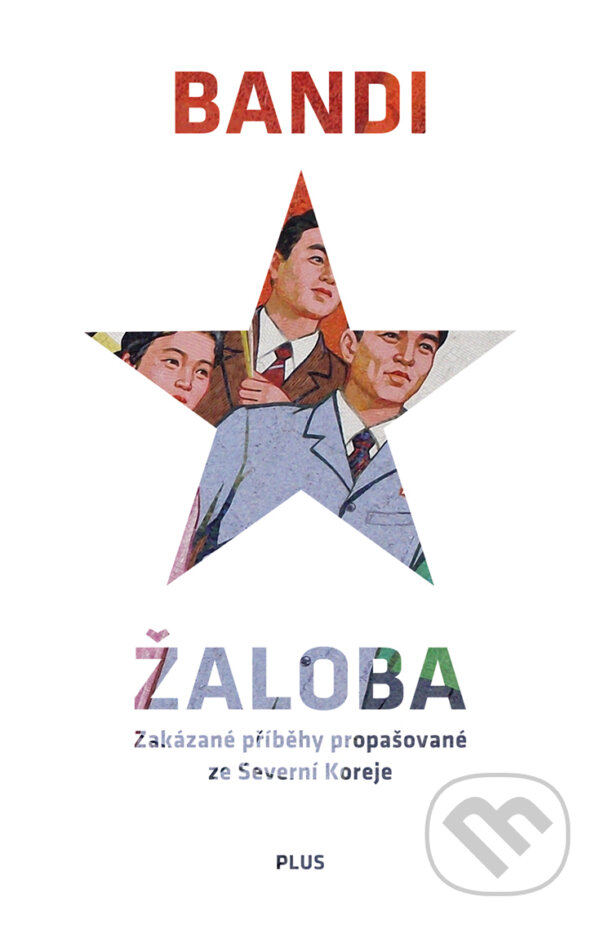 E-kniha: Žaloba (Bandi). Plus, 2018 E-kniha: Žaloba (Bandi). Plus, 2018