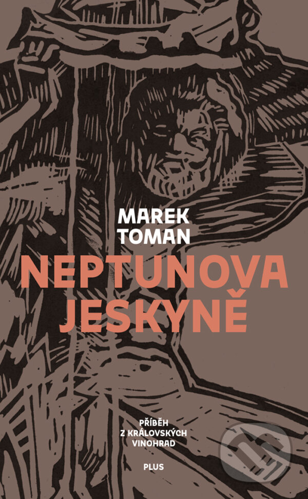 E-kniha: Neptunova jeskyně (Marek Toman). Plus, 2018 E-kniha: Neptunova jeskyně (Marek Toman). Plus, 2018