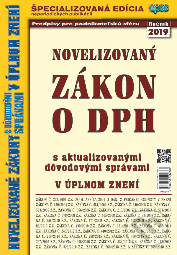 Kniha: Novelizovaný Zákon o DPH (Epos). Epos, 2019 Kniha: Novelizovaný Zákon o DPH (Epos). Epos, 2019