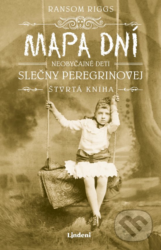 Kniha: Mapa dní (Ransom Riggs). Lindeni, 2020 Kniha: Mapa dní (Ransom Riggs). Lindeni, 2020