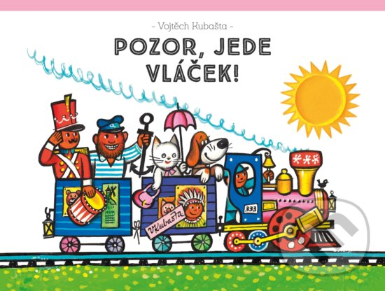 Kniha: Pozor, jede vláček! (Albatros CZ). Albatros CZ, 2019 Kniha: Pozor, jede vláček! (Albatros CZ). Albatros CZ, 2019