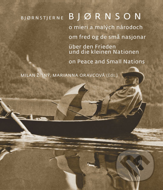 Kniha: Bjørnstjerne Bjørnson (Milan Žitný). VEDA, 2018 Kniha: Bjørnstjerne Bjørnson (Milan Žitný). VEDA, 2018