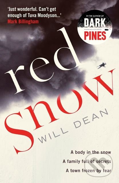 Kniha: Red Snow (Will Dean). Bloomsbury, 2019 Kniha: Red Snow (Will Dean). Bloomsbury, 2019