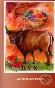Kniha: Býk (Wolfgang Döbereiner). Mercurius, 2005 Kniha: Býk (Wolfgang Döbereiner). Mercurius, 2005