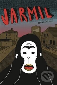 Kniha: Jarmil (Marek Rubec). Centrala, 2019 Kniha: Jarmil (Marek Rubec). Centrala, 2019