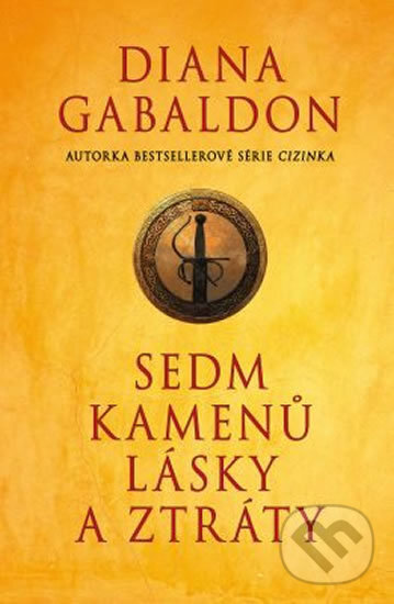 Kniha: Sedm kamenů lásky a ztráty (Diana Gabaldon). Edice knihy Omega, 2019 Kniha: Sedm kamenů lásky a ztráty (Diana Gabaldon). Edice knihy Omega, 2019