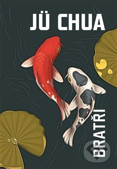 Kniha: Bratři (Jü Chua). Verzone, 2019 Kniha: Bratři (Jü Chua). Verzone, 2019