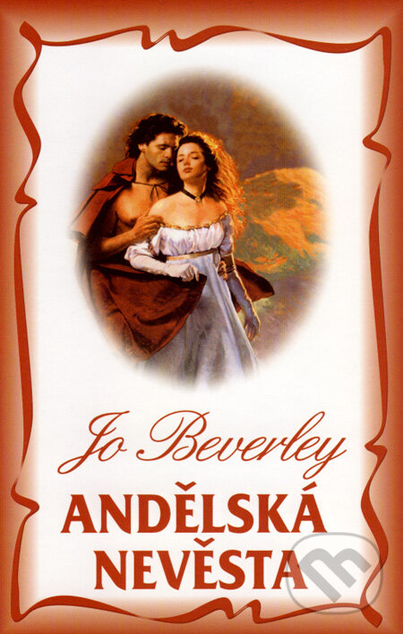 Kniha: Andělská nevěsta (Jo Beverley). Domino, 2008 Kniha: Andělská nevěsta (Jo Beverley). Domino, 2008