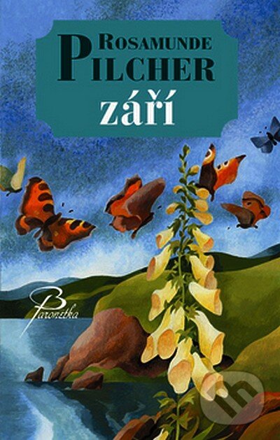 Kniha: Září (Rosamunde Pilcher). Baronet, 2008 Kniha: Září (Rosamunde Pilcher). Baronet, 2008