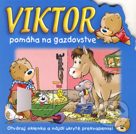 Kniha: Viktor pomáha na gazdovstve (Jan Ivens). Fortuna Junior, 2008 Kniha: Viktor pomáha na gazdovstve (Jan Ivens). Fortuna Junior, 2008