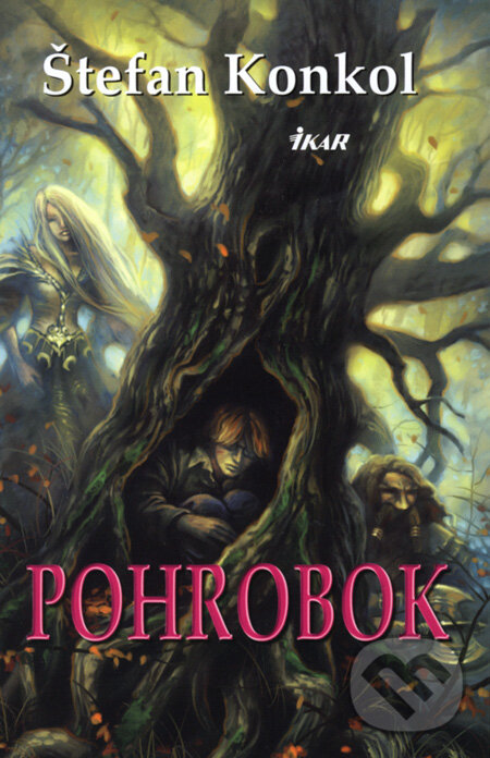 Kniha: Pohrobok (Štefan Konkol). Ikar, 2008 Kniha: Pohrobok (Štefan Konkol). Ikar, 2008