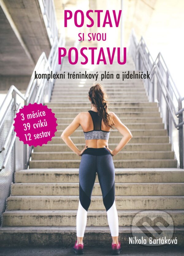 E-kniha: Postav si svou postavu (Nikola Bartáková). CPRESS, 2018 E-kniha: Postav si svou postavu (Nikola Bartáková). CPRESS, 2018