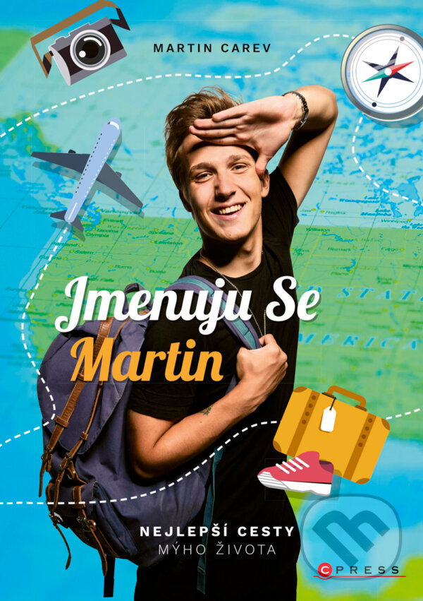 E-kniha: Jmenuju se Martin (Martin Carev). CPRESS, 2018 E-kniha: Jmenuju se Martin (Martin Carev). CPRESS, 2018