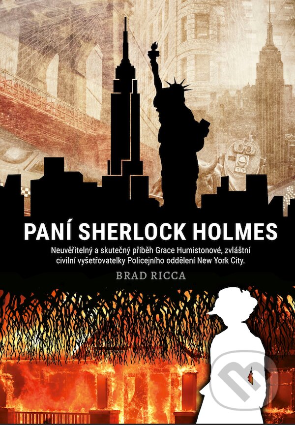 E-kniha: Paní Sherlock Holmes (Brad Ricca). CPRESS, 2018 E-kniha: Paní Sherlock Holmes (Brad Ricca). CPRESS, 2018