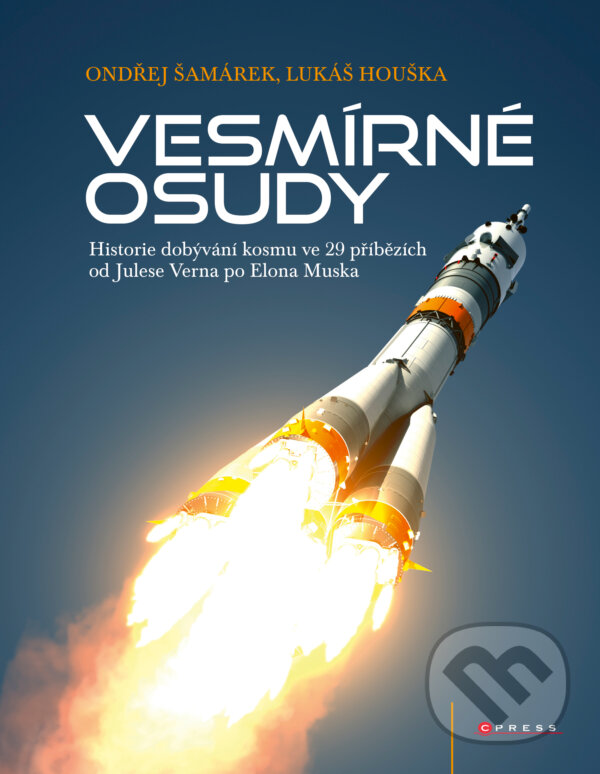 E-kniha: Vesmírné osudy (Lukáš Houška a Ondřej Šamárek). CPRESS, 2017 E-kniha: Vesmírné osudy (Lukáš Houška a Ondřej Šamárek). CPRESS, 2017
