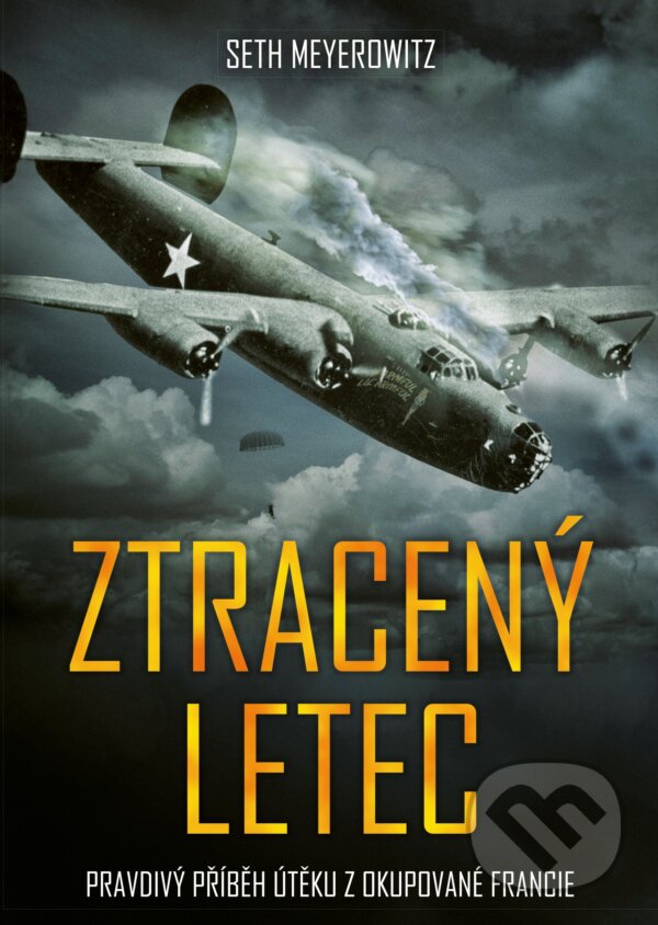E-kniha: Ztracený letec (Seth Meyerowitz). CPRESS, 2017 E-kniha: Ztracený letec (Seth Meyerowitz). CPRESS, 2017