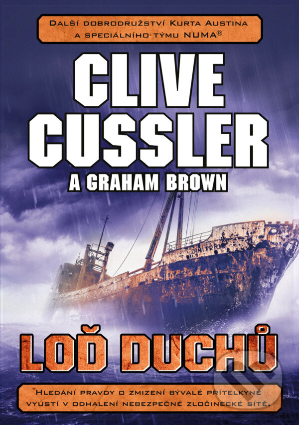 E-kniha: Loď duchů (Clive Cussler a Graham Brown). CPRESS, 2017 E-kniha: Loď duchů (Clive Cussler a Graham Brown). CPRESS, 2017