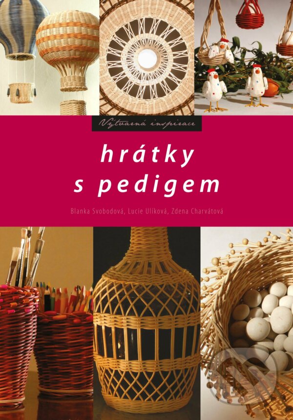 E-kniha: Hrátky s pedigem (Blanka Svobodová, Lucie Ulíková a Zdena Charvátová). CPRESS, 2013 E-kniha: Hrátky s pedigem (Blanka Svobodová, Lucie Ulíková a Zdena Charvátová). CPRESS, 2013