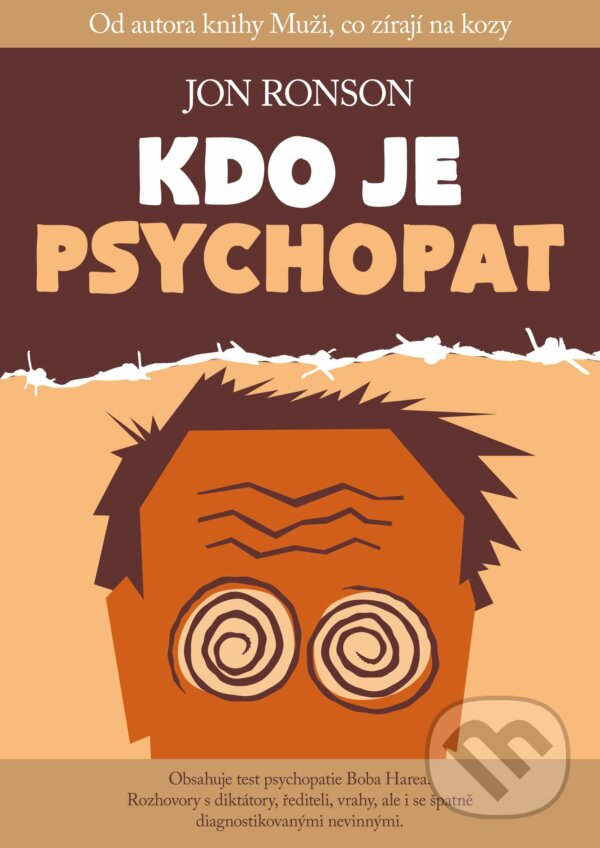 E-kniha: Kdo je psychopat (Jon Ronson). CPRESS, 2014 E-kniha: Kdo je psychopat (Jon Ronson). CPRESS, 2014
